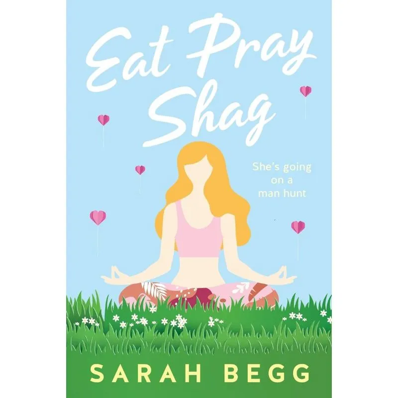 Eat Pray Shag