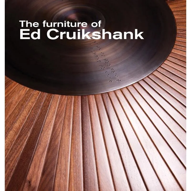 The Furniture of Ed Cruikshank