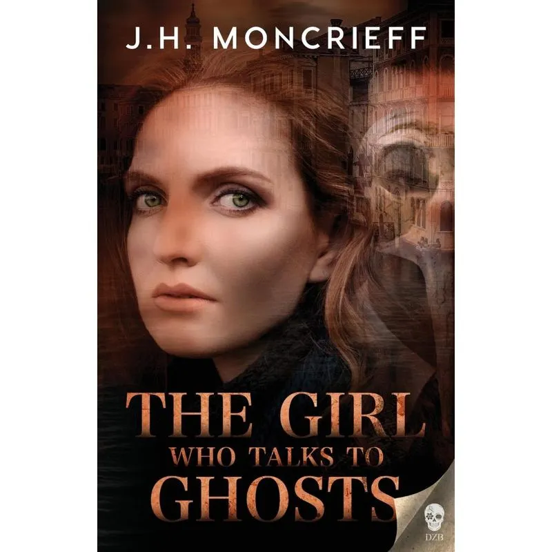 The Girl Who Talks to Ghosts