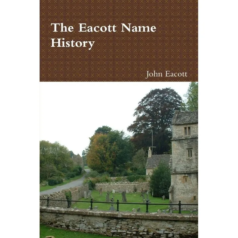 The Eacott Name History