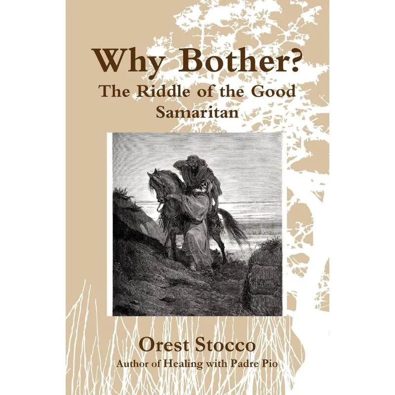Why Bother?