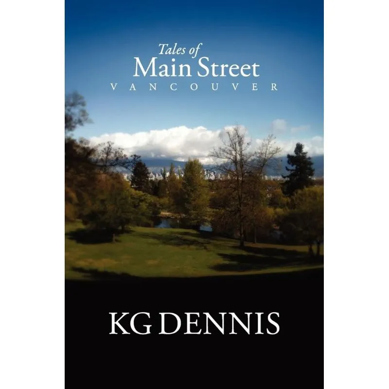 Tales of Main Street, Vancouver