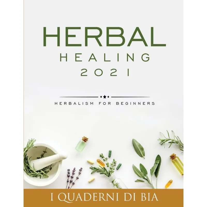 Herbal Healing 2021