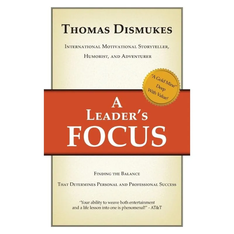 A Leaders Focus