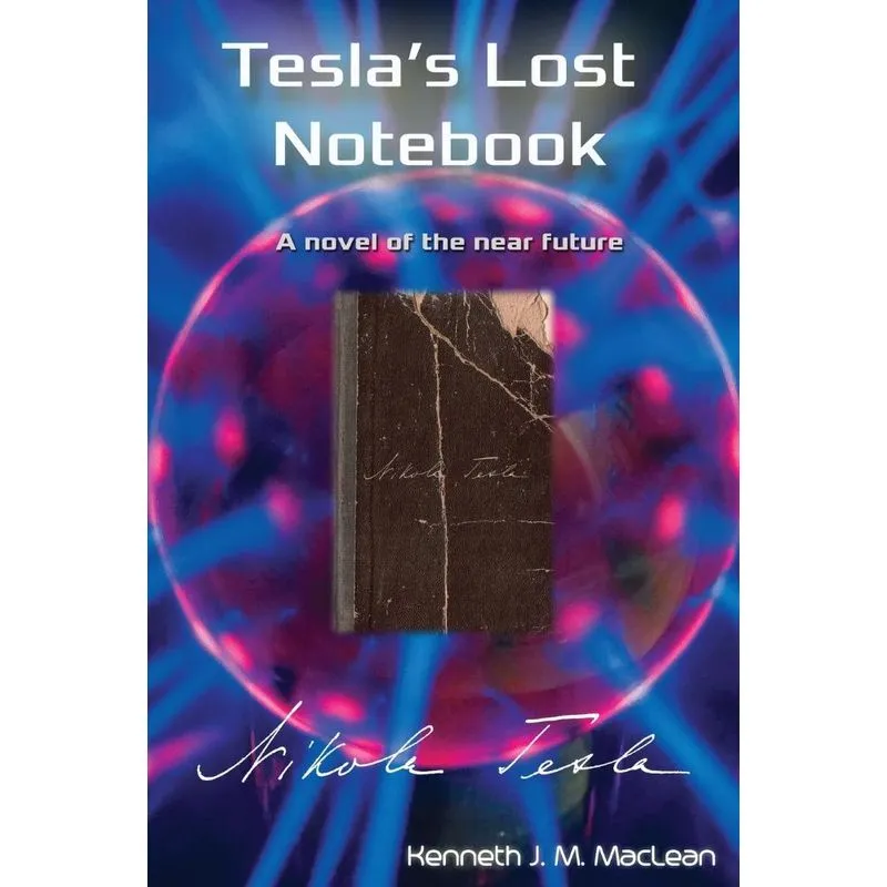 Teslas Lost Notebook