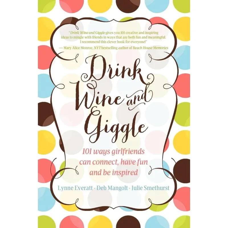 Drink Wine and Giggle