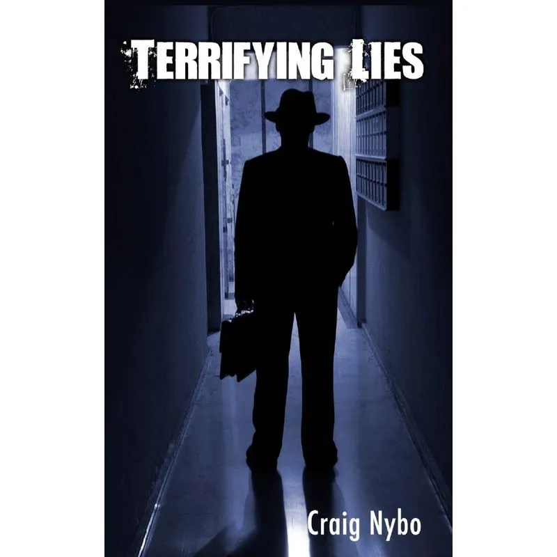 Terrifying Lies
