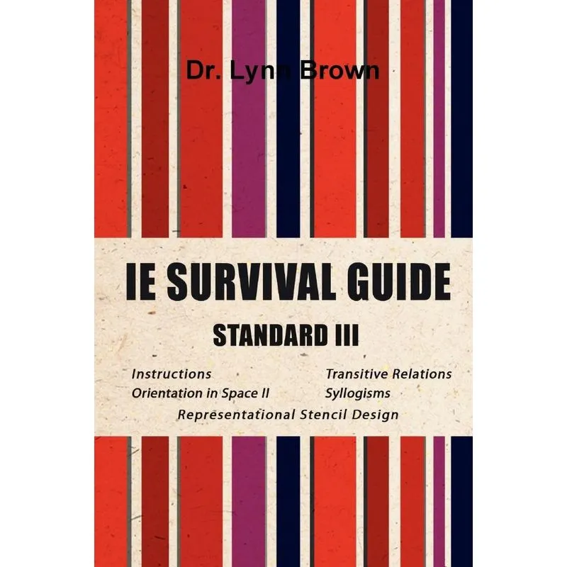 IE Survival Guide Standard III