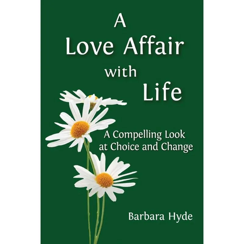 A Love Affair with Life