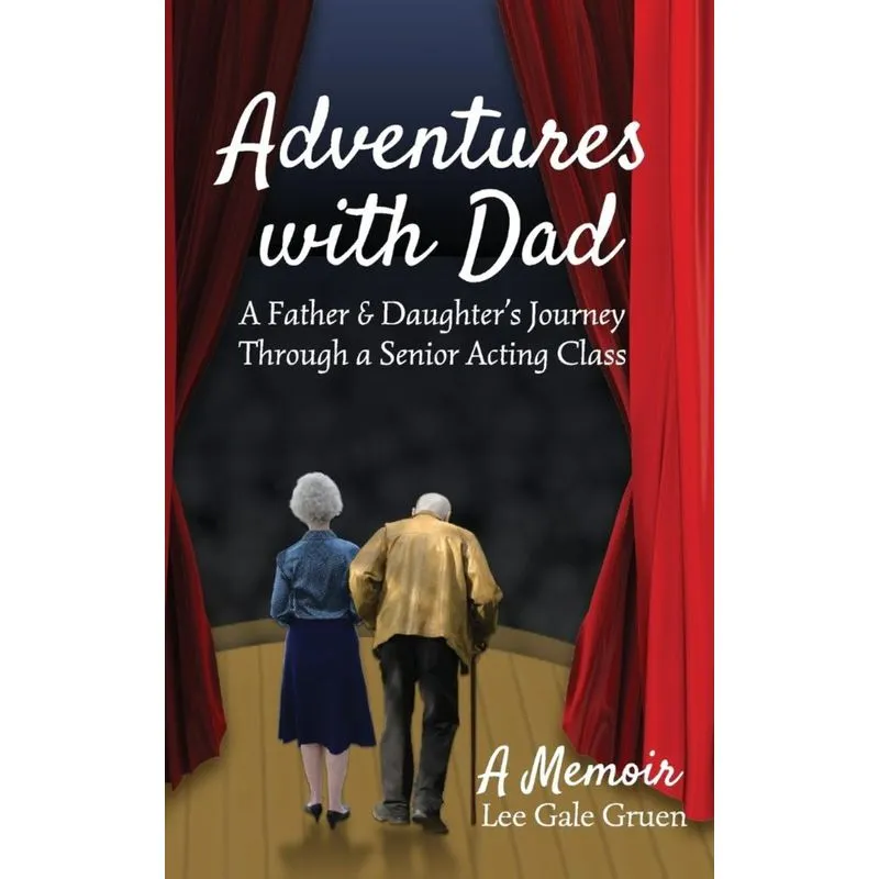 Adventures with Dad