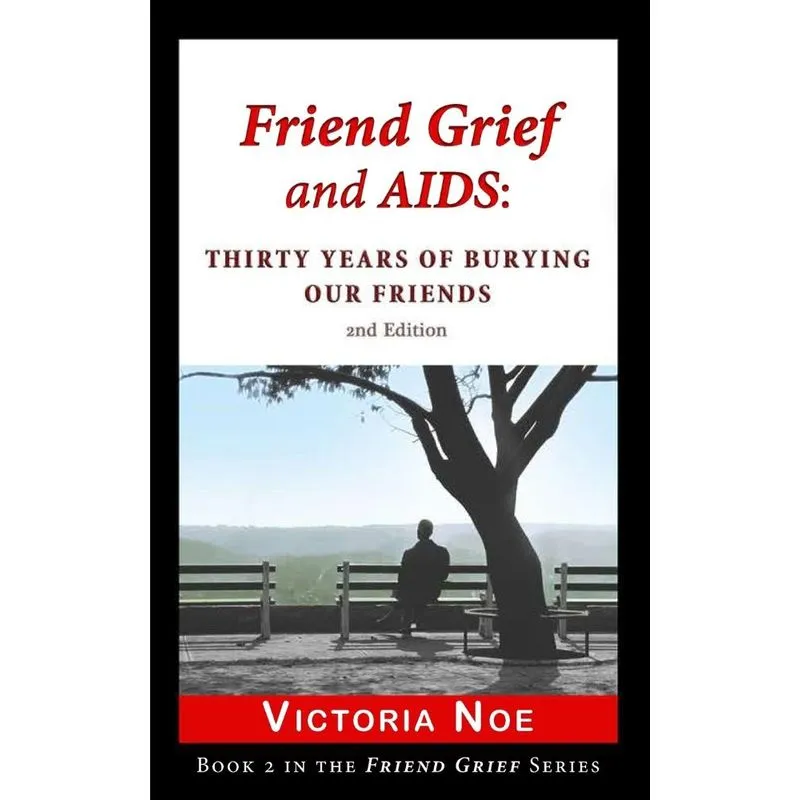 Friend Grief and AIDS