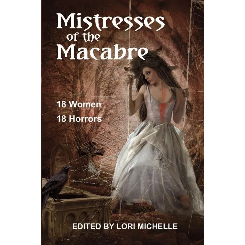 Mistresses of the Macabre