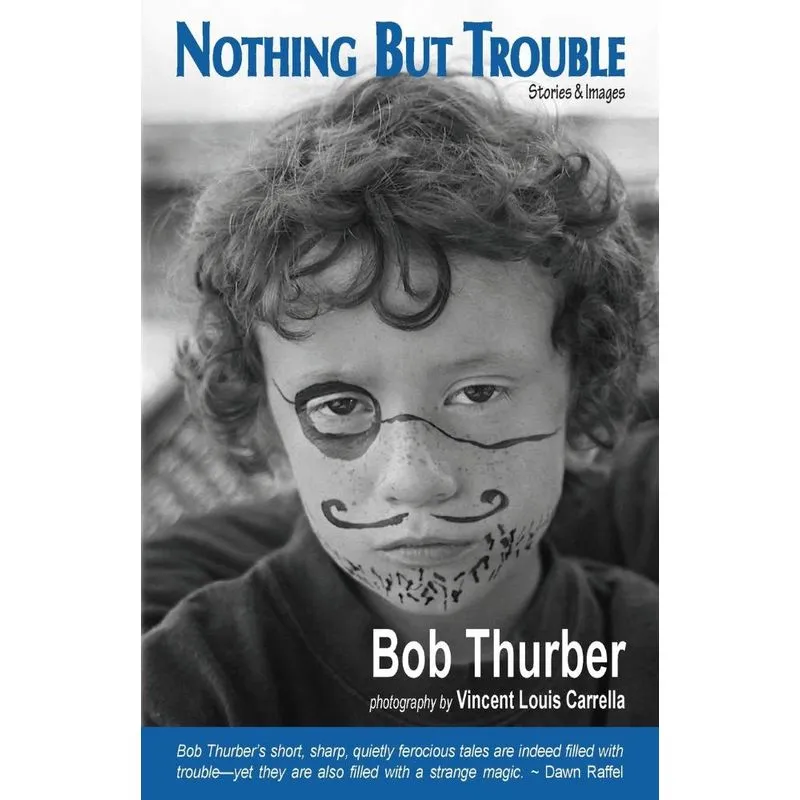 Nothing But Trouble