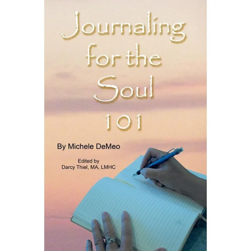 Journaling for the Soul 101