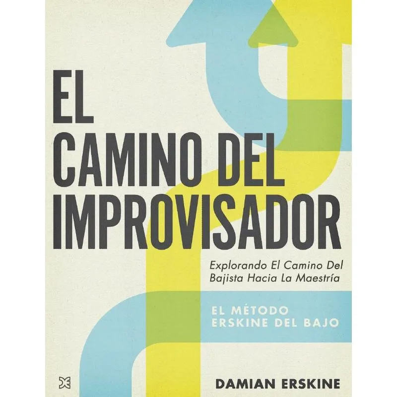 El Camino del Improvisador