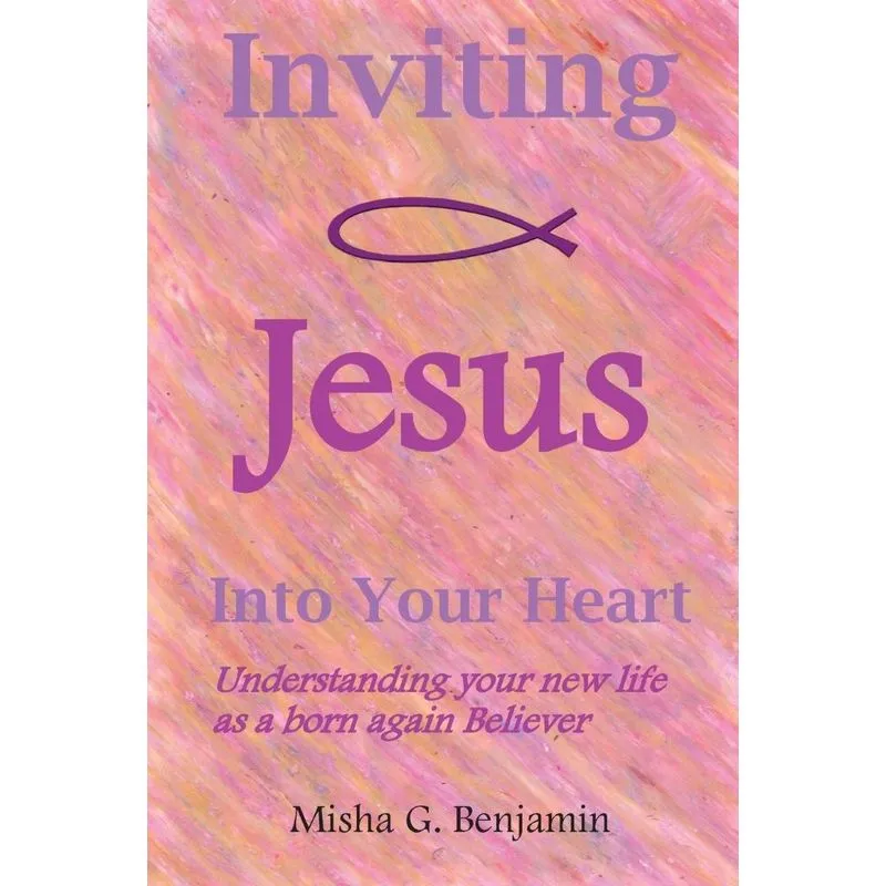 Inviting Jesus Into Your Heart