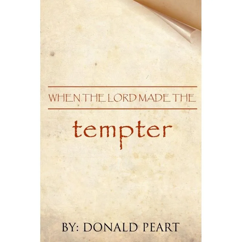 When the Lord Made the Tempter