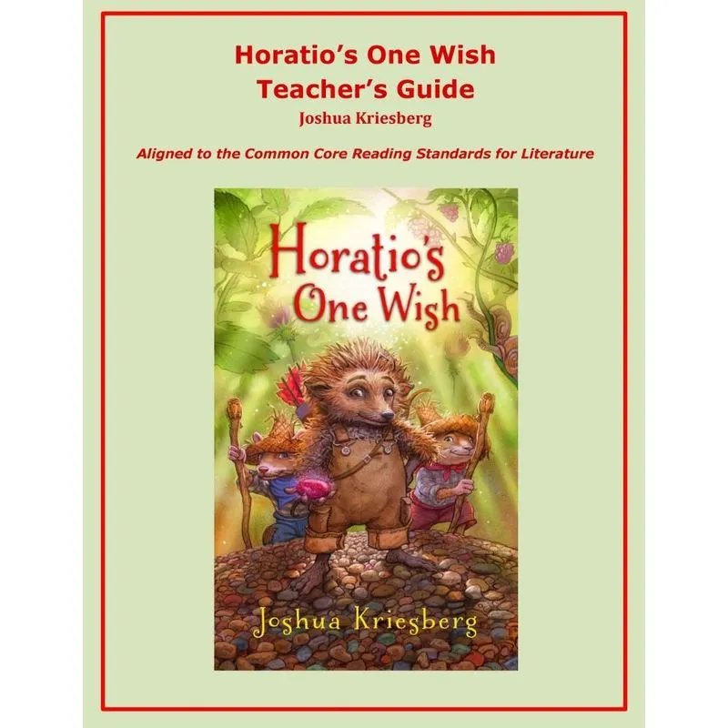 Horatios One Wish Teachers Guide