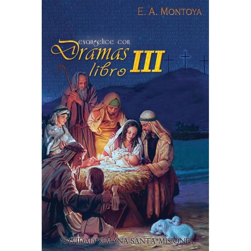 Evangelice con Dramas - Libro III
