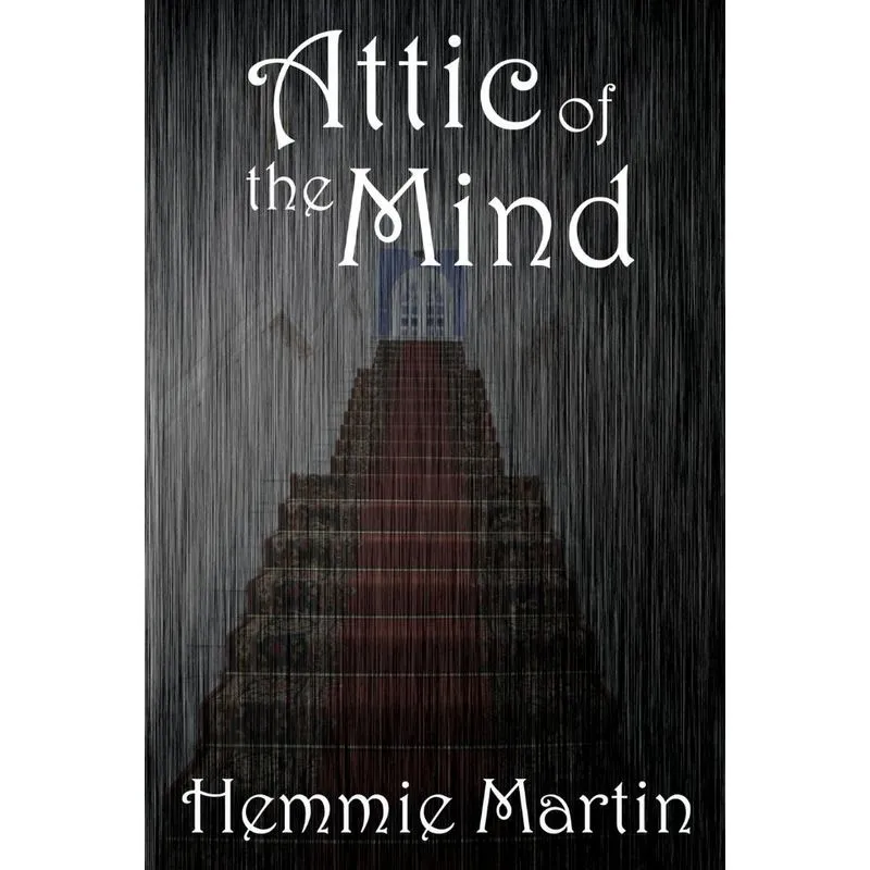Attic of the Mind