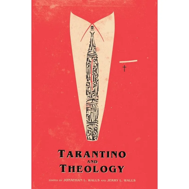 Tarantino And Theology