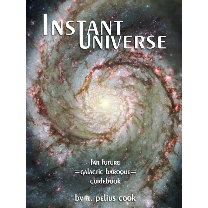 Instant Universe