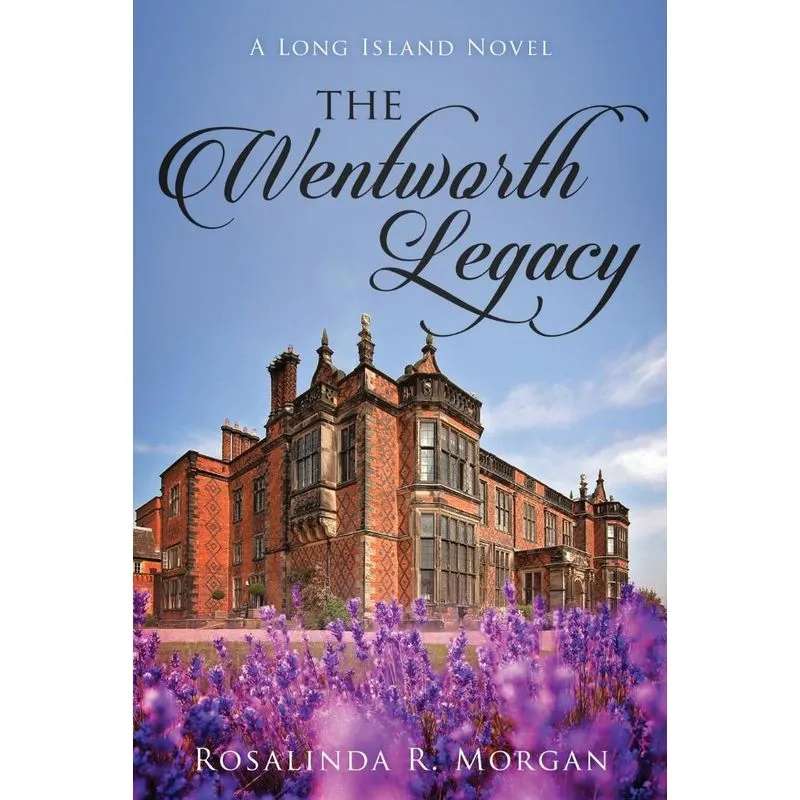 The Wentworth Legacy