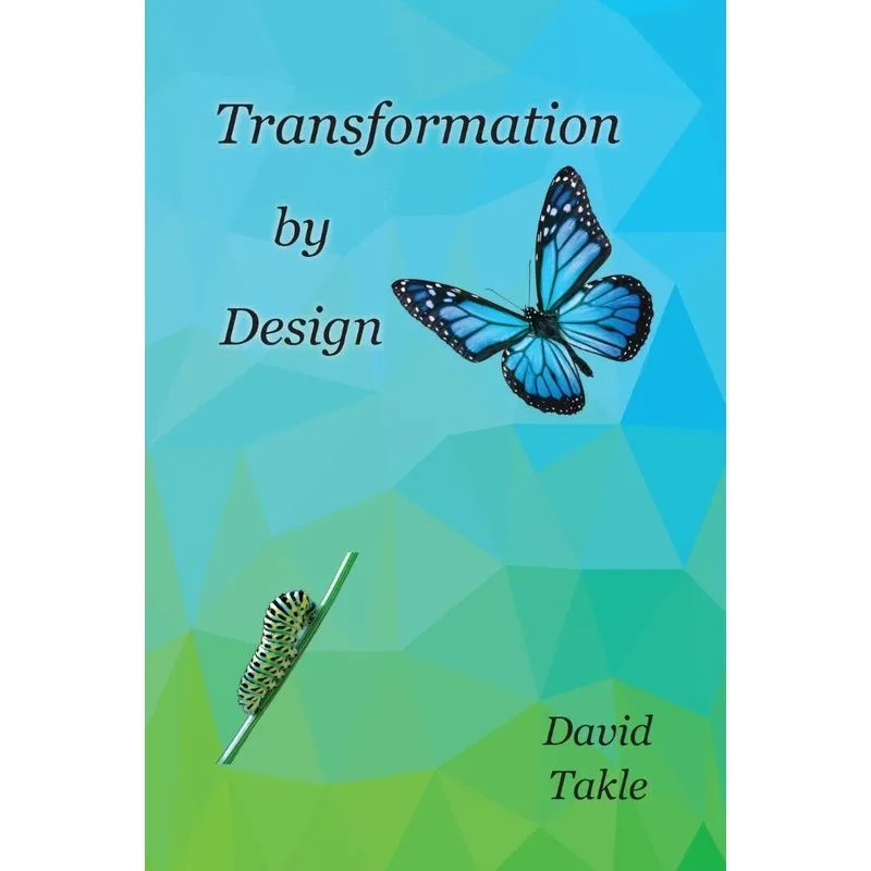Transformation By Design