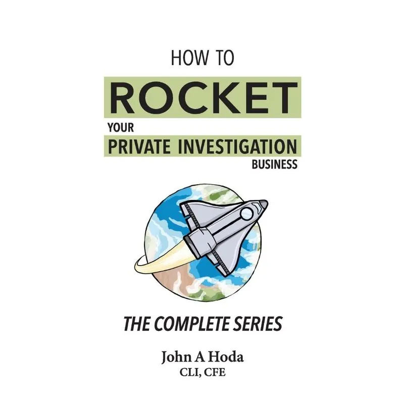 How To Rocket Your Private Investigation Business