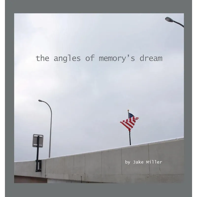 the angles of memorys dream