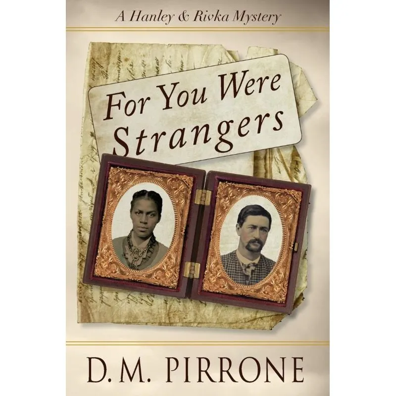 For You Were Strangers