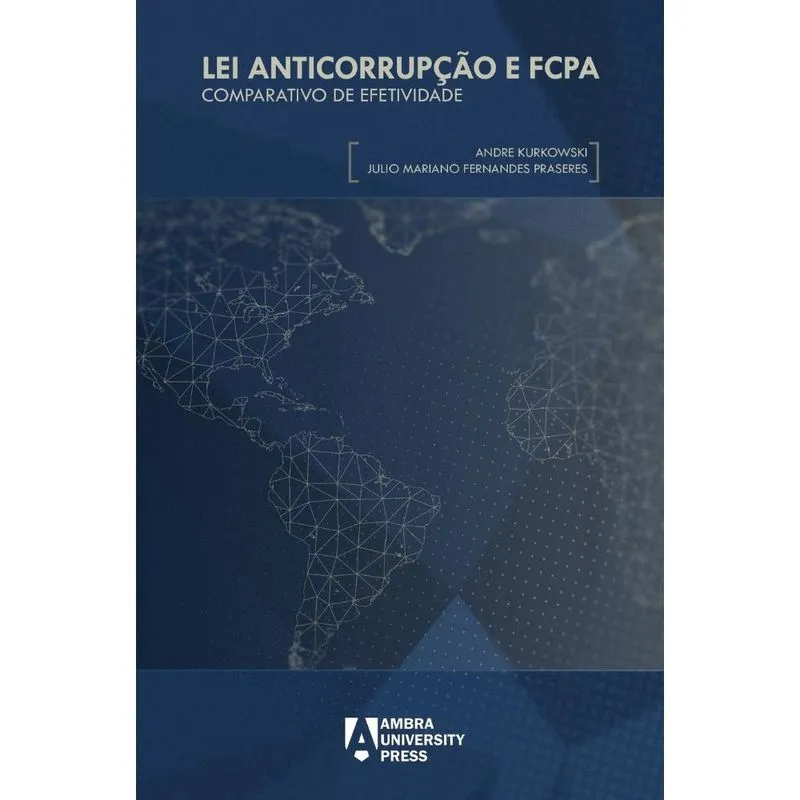 Lei Anticorrupção e fcpa