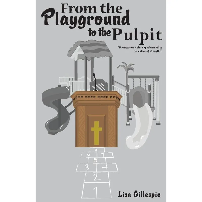 From the Playground to the Pulpit