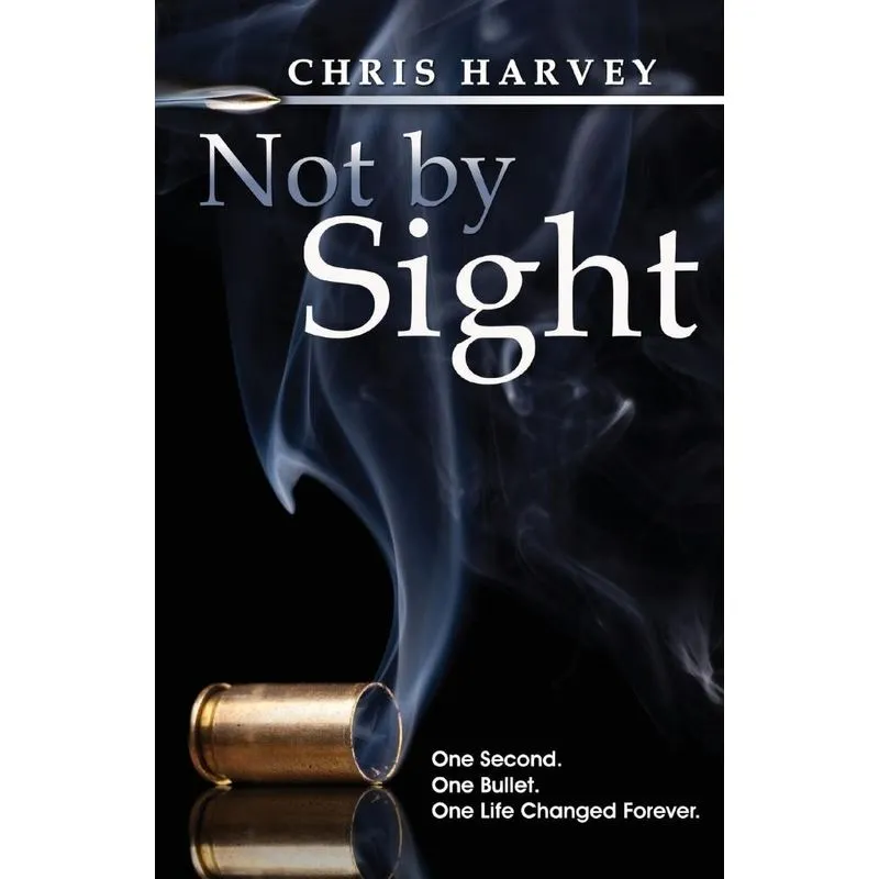 Not by Sight