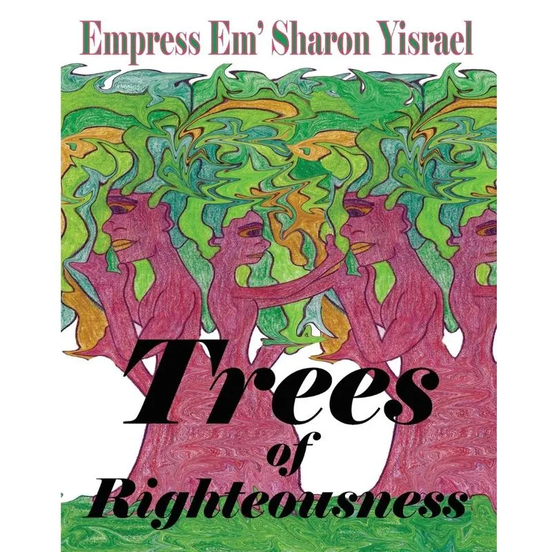 Trees of Righteousness