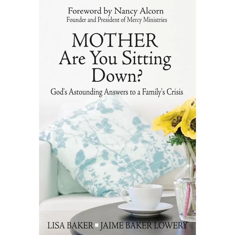 Mother Are You Sitting Down?