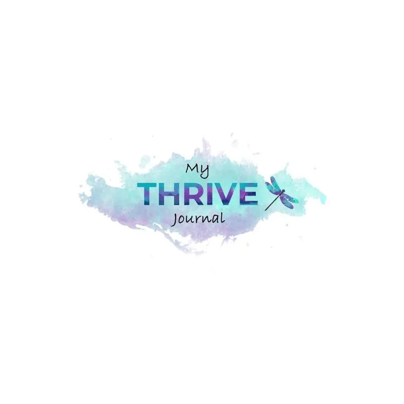 My Thrive Journal
