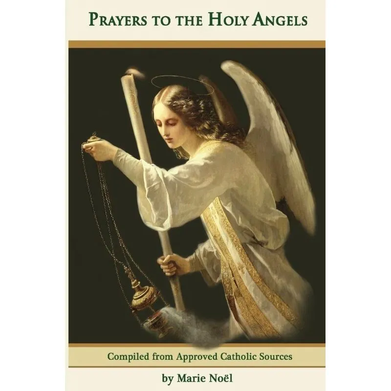 Prayers to the Holy Angels