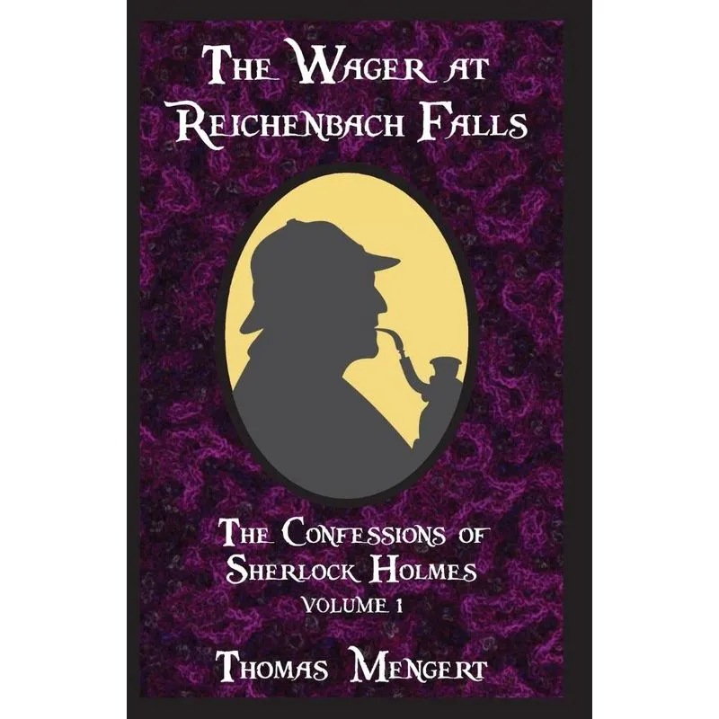 The Wager at Reichenbach Falls