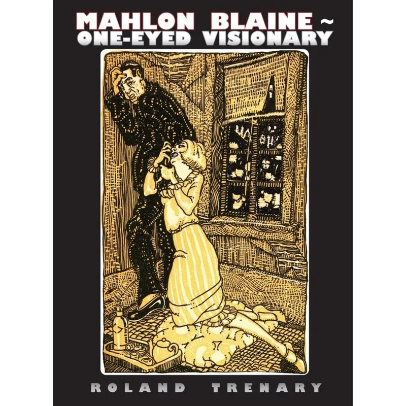 Mahlon Blaine - One-Eyed Visionary