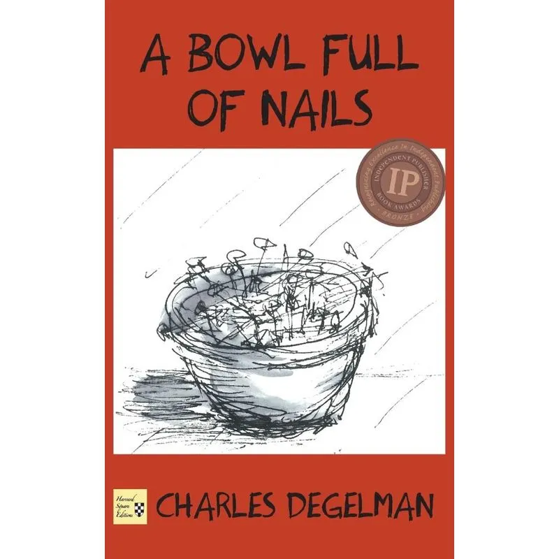 A Bowl Full of Nails