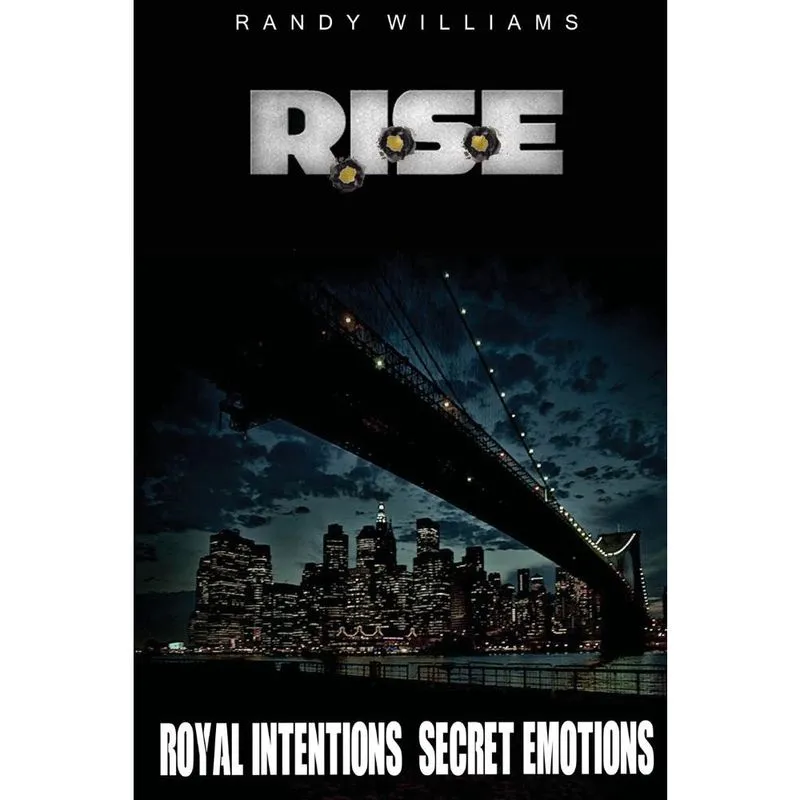 R. I. S. E. Royal Intentions Secret Emotions