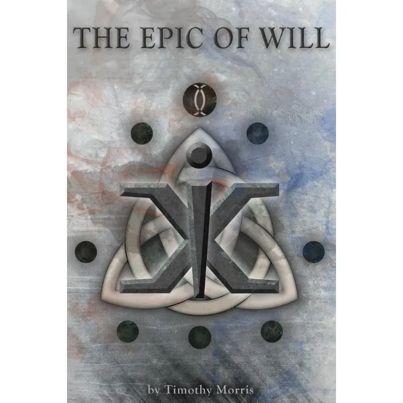 The Epic of Will