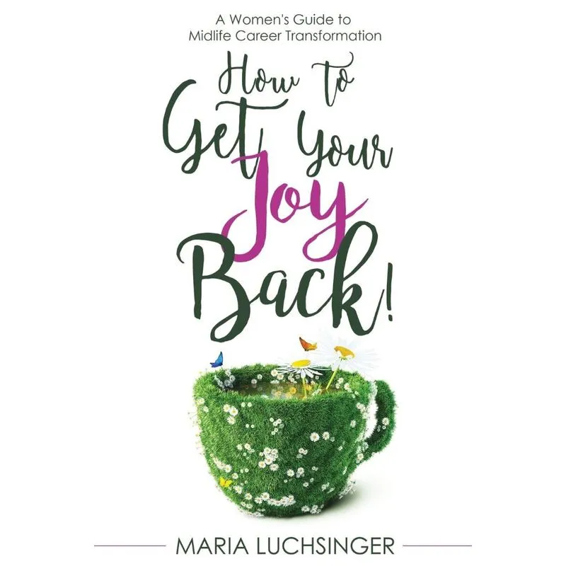 How to Get Your Joy Back!