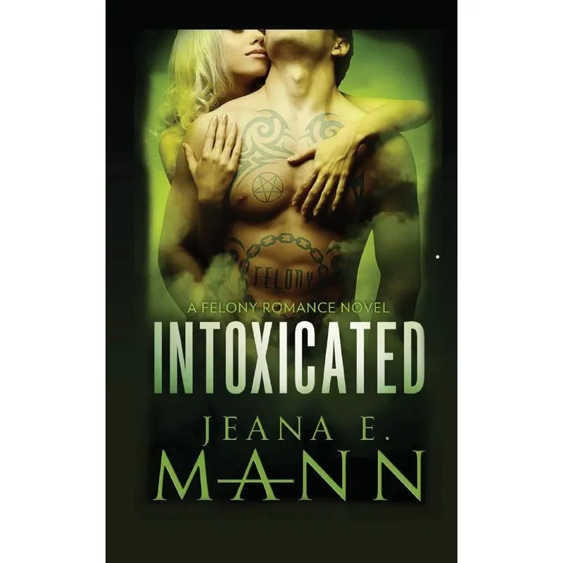 Intoxicated