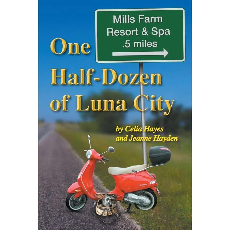 One Half Dozen of Luna City