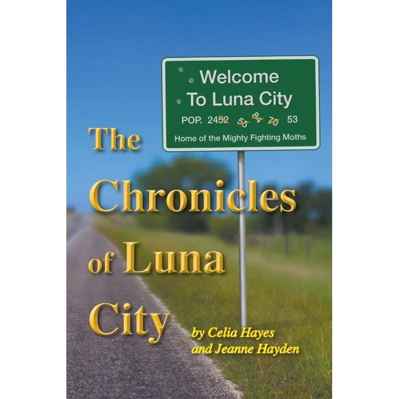 The Chronicles of Luna City