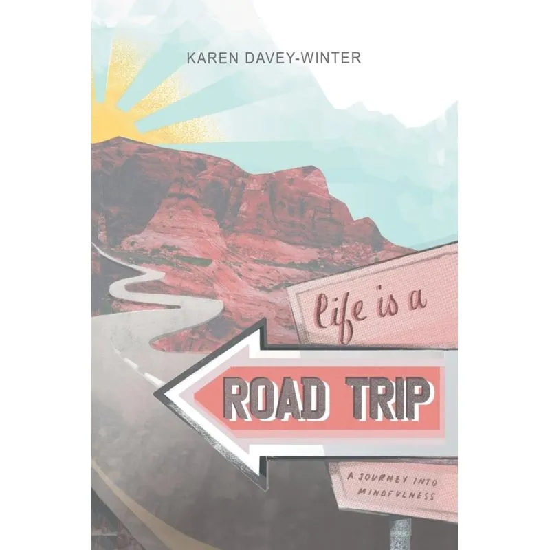 Life Is a Road Trip!