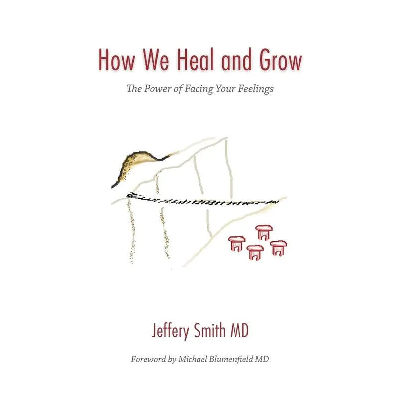 How We Heal and Grow