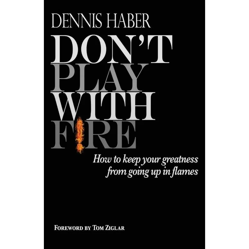 Dont Play With Fire